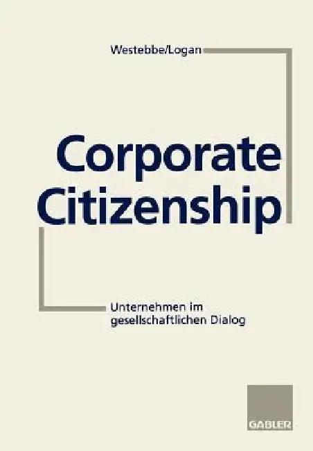 Corporate Citizenship (English, Achim Westebbe | David Logan)