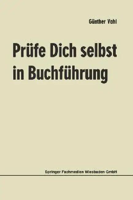 Prüfe Dich Selbst in Buchführung (English, Günther Vahl)