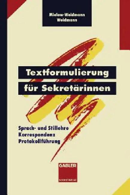 Textformulierung Für Sekretärinnen (English, Ute Mielow-Weidmann | Paul Weidmann)