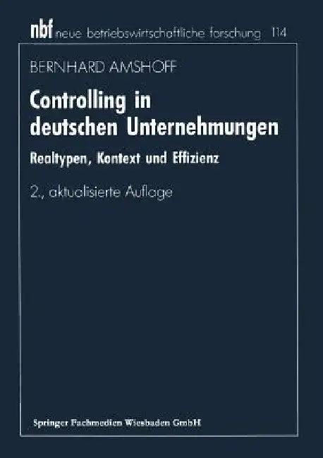 Controlling in Deutschen Unternehmungen (English, Bernhard Amshoff)