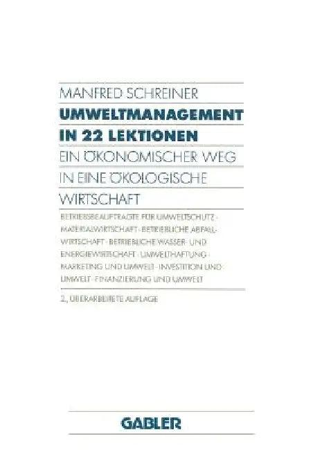 Umweltmanagement in 22 Lektionen (English, Manfred Schreiner)