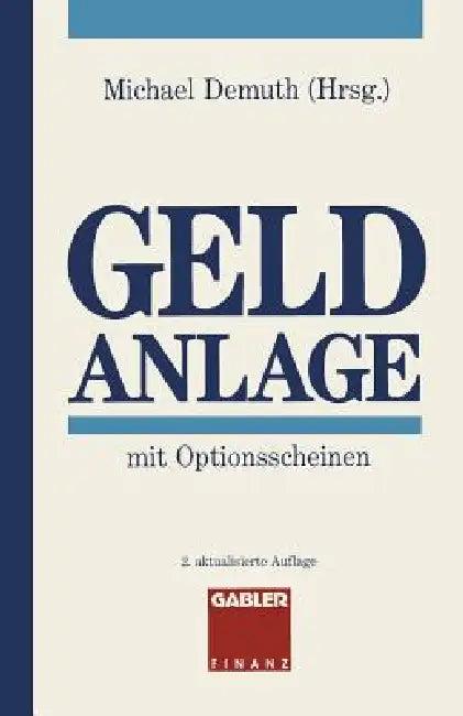 Geldanlage Mit Optionsscheinen (English, Michael Demuth)