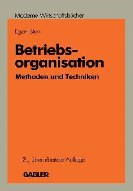 Betriebsorganisation (English, Egon Blum)