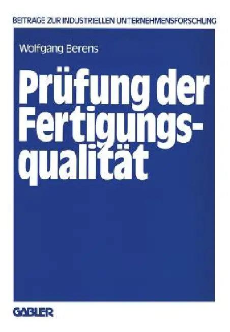 Prüfung Der Fertigungsqualität (English, Wolfgang Berens)