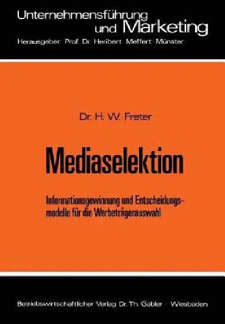 Mediaselektion (English, Hermann Freter)