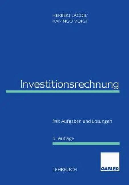 Investitionsrechnung (English, Herbert Jacob | Kai-Ingo Voigt)