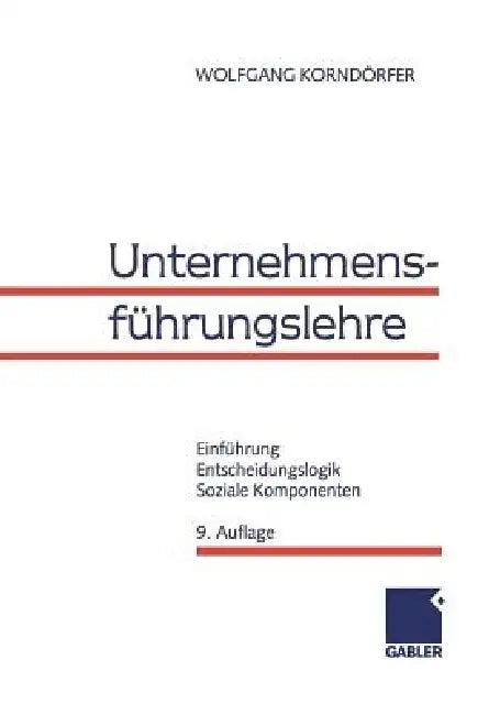 Unternehmensführungslehre (English, Wolfgang Korndörfer)