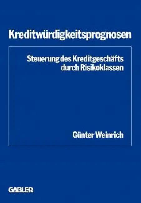 Kreditwürdigkeitsprognosen (English, Günter Weinrich)