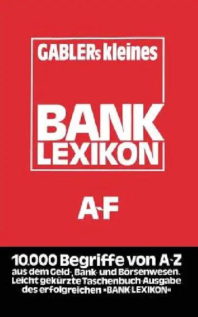Gablers Kleines Bank Lexikon (English, Kalveram)