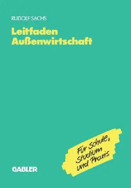 Leitfaden Außenwirtschaft (English, Rudolf Sachs)