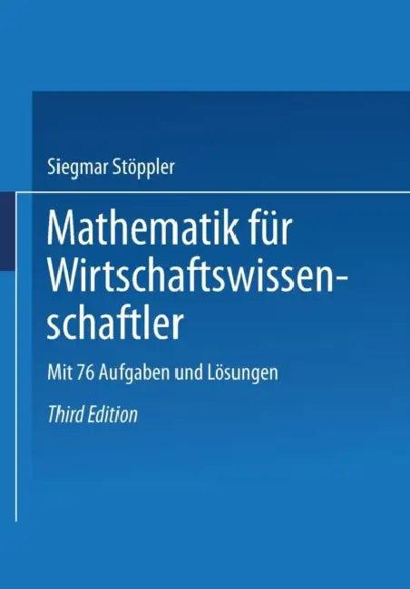 Mathematik Für Wirtschaftswissenschaftler (English, Siegmar Stöppler)