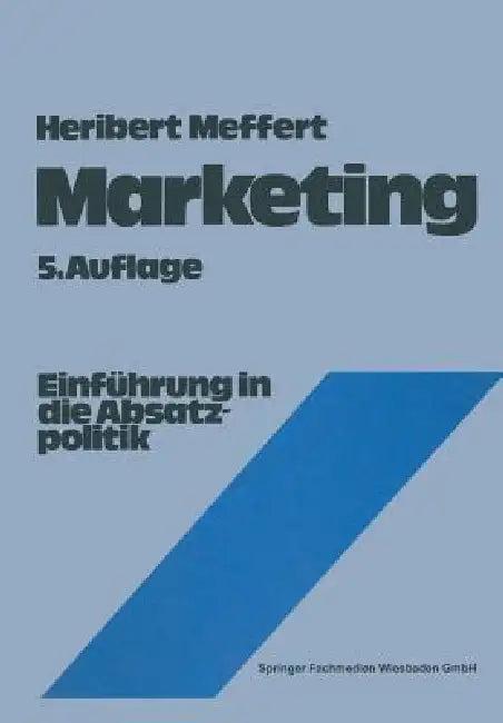 Marketing (English, Heribert Meffert | Manfred Bruhn | Christoph Burmann)