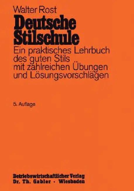 Deutsche Stilschule (English, Walter Rost)