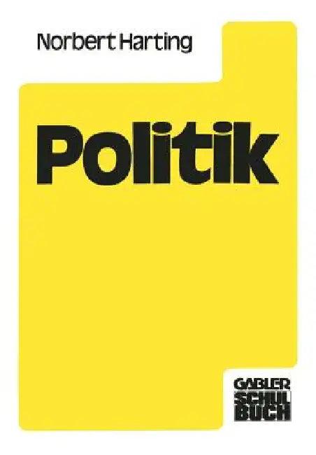 Politik (English, Norbert Harting)