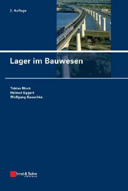 Lager im Bauwesen (English, Tobias Block)