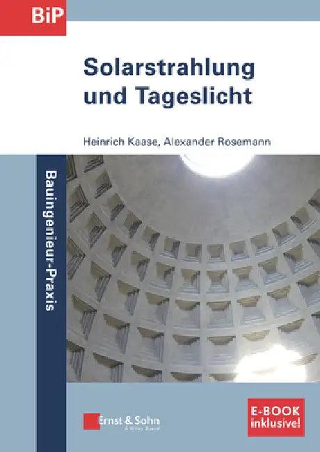 Solarstrahlung und Tageslicht (English, Heinrich Kaase)
