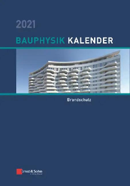 Bauphysik-Kalender 2021 (English, Nabil a. Fouad)