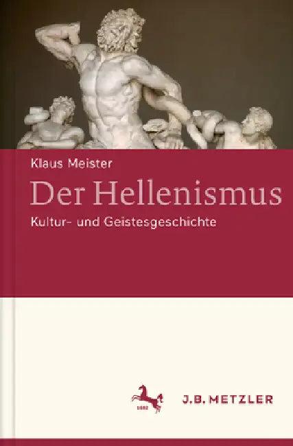Der Hellenismus (English, Klaus Meister)