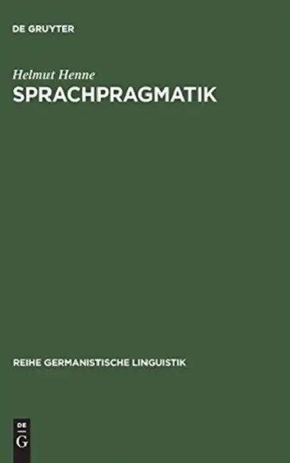 Sprachpragmatik (English, Helmut Henne)