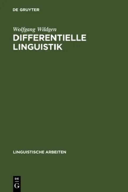 Differentielle Linguistik (English, Wolfgang Wildgen)