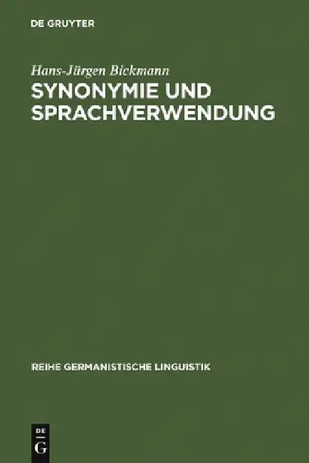 Synonymie und Sprachverwendung (English, Hans-Jürgen Bickmann)