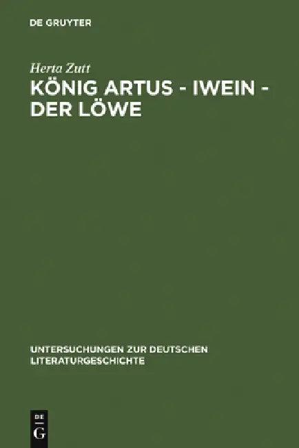 König Artus - Iwein - Der Löwe (English, Herta Zutt)