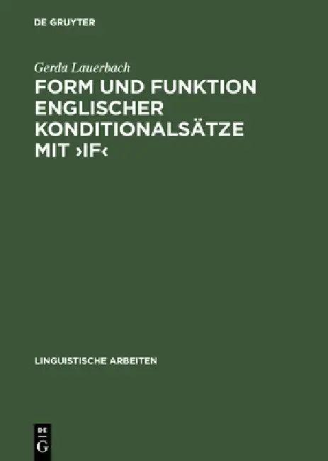 Form Und Funktion Englischer Konditionalsätze Mit >If (English, Gerda Lauerbach)