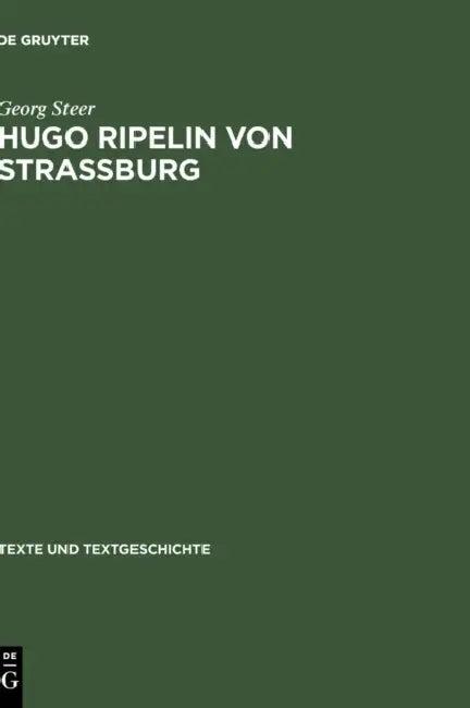 Hugo Ripelin Von Strassburg (English, Georg Steer)