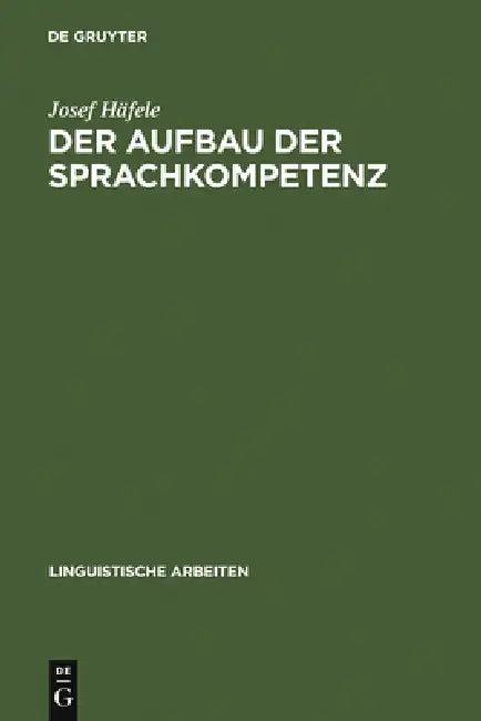 Der Aufbau der Sprachkompetenz (English, Josef Häfele)