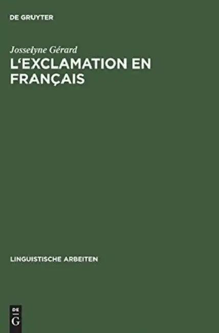 L'Exclamation En Français (English, Josselyne Gérard)