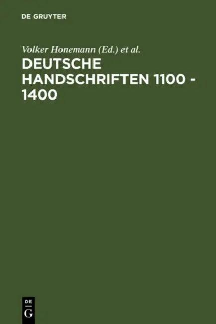 Deutsche Handschriften 1100 - 1400 (English, Volker Honemann | Nigel F. Palmer)
