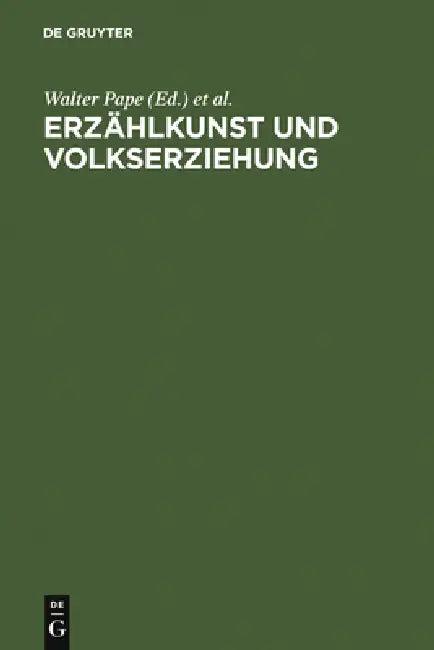 Erzählkunst und Volkserziehung (English, Walter Pape | Hellmut Thomke | Silvia Serena Tschopp)