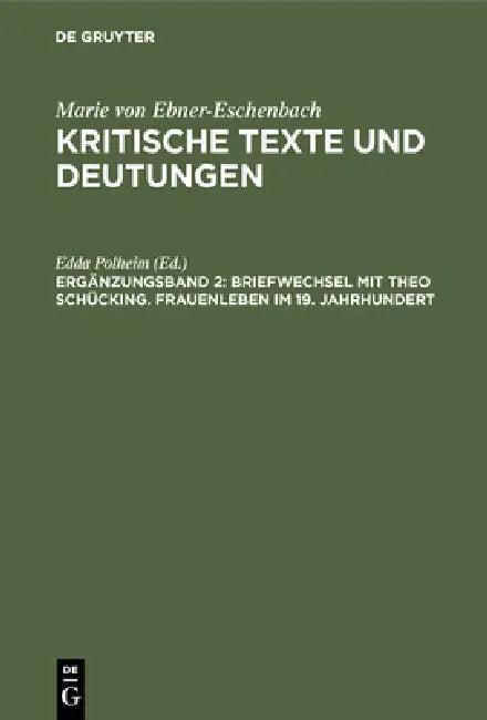 Briefwechsel mit Theo Schücking. Frauenleben im 19. Jahrhundert (English, Edda Polheim)
