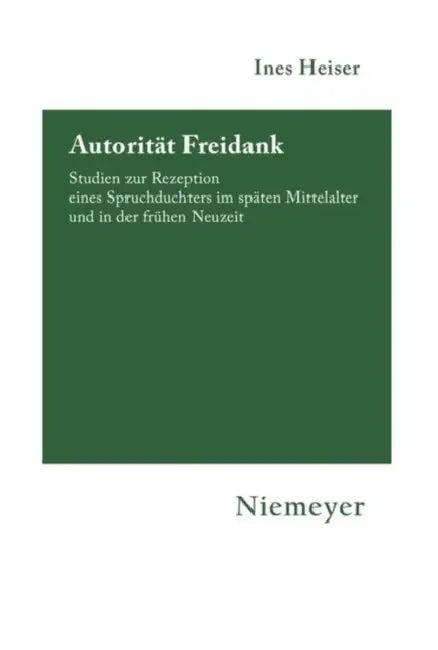 Autorität Freidank (English, Ines Heiser)
