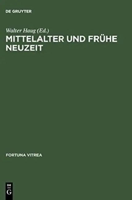 Mittelalter und frühe Neuzeit (English, Walter Haug)