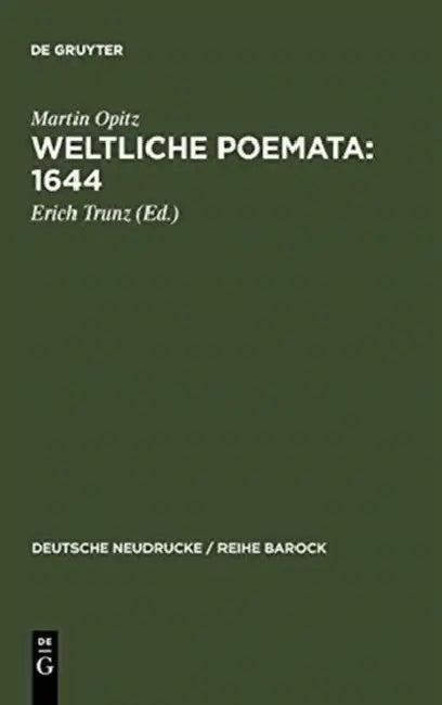 Weltliche Poemata (English, Erich Trunz | Christine Eisner)