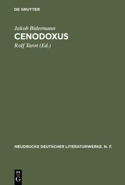 Cenodoxus (English, Rolf Tarot | Jakob Bidermann)