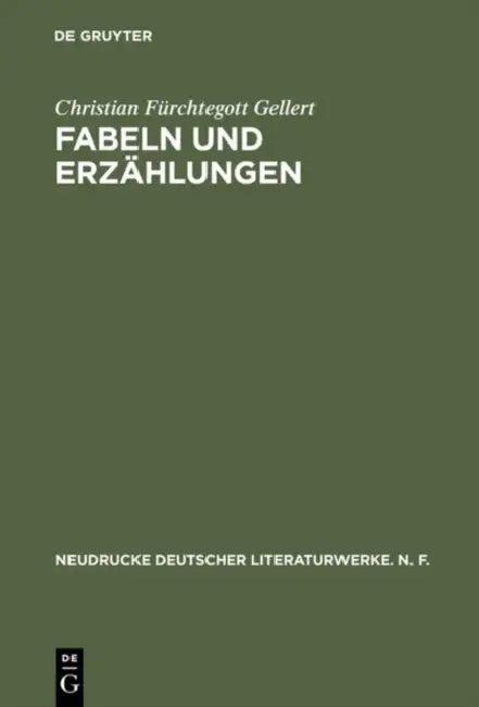 Fabeln Und Erzählungen (English, Christian Furchtegott Gellert)