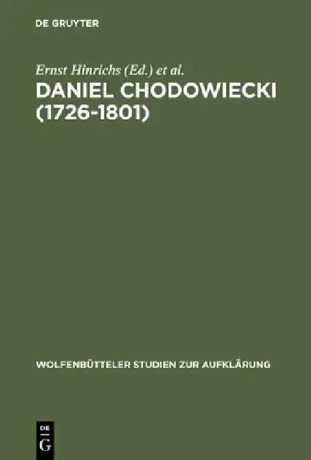 Daniel Chodowiecki (1726-1801) (English, Ernst Hinrichs | Klaus Zernack)