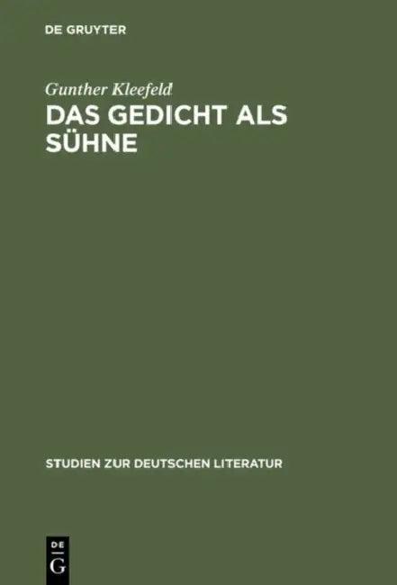 Das Gedicht als Sühne (English, Gunther Kleefeld)