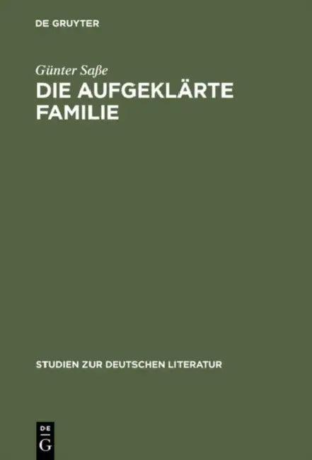 Die aufgeklärte Familie (English, Günter Saße)