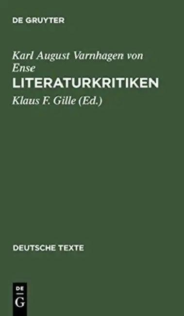 Literaturkritiken (English, Karl August Varnhagen Von Ense | Klaus F. Gille)