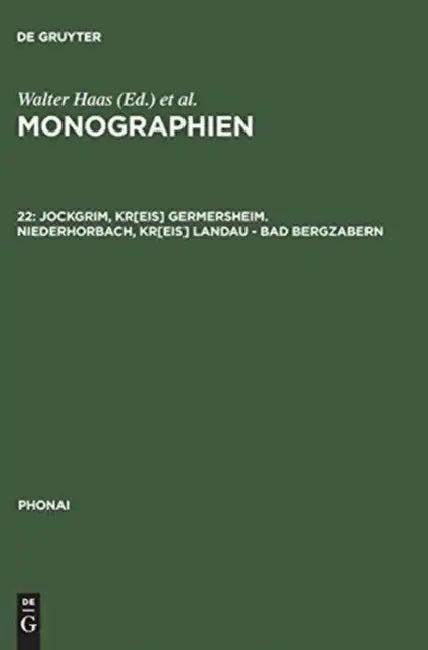 Monographien, 22, Jockgrim, Kr[eis] Germersheim. Niederhorbach, Kr[eis] Landau - Bad Bergzabern (English, Dieter Karch)