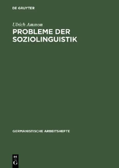 Probleme der Soziolinguistik (English, Ulrich Ammon)