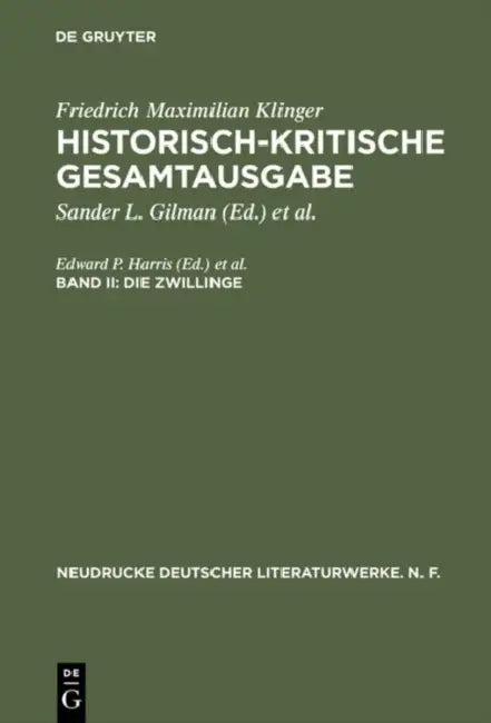 Historisch-Kritische Gesamtausgabe, Band II, Die Zwillinge (English, Friedrich Maximilian Klinger)