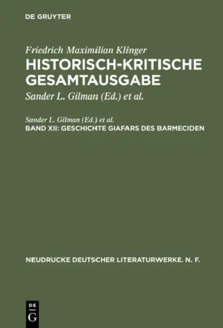 Geschichte Giafars Des Barmeciden (English, Friedrich Maximilian Klinger)