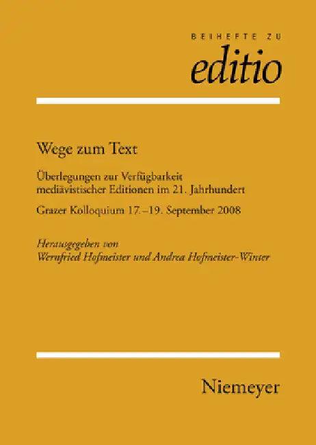 Wege Zum Text (English, Wernfried Hofmeister | Andrea Hofmeister-Winter)