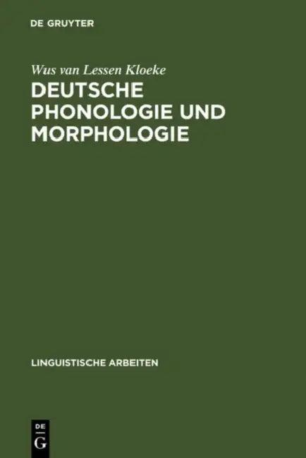 Deutsche Phonologie und Morphologie (English, Wus Van Lessen Kloeke)