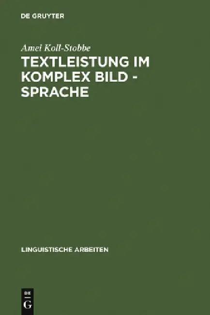 Textleistung im Komplex Bild - Sprache (English, Amei Koll-Stobbe)