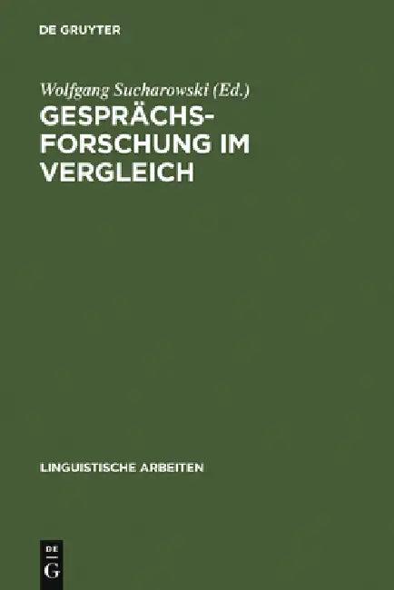 Gesprächsforschung im Vergleich (English, Wolfgang Sucharowski)